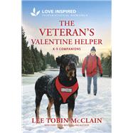 The Veteran's Valentine Helper by Lee Tobin McClain, 9781335937025