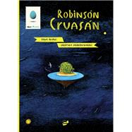Robinsn Cruasn by Rubio, Salva; Prez Navarro, Cristina, 9788415357025