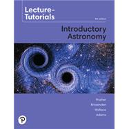 Lecture- Tutorials for Introductory Astronomy by Prather, Edward E.; Slater, Tim P.; Adams, Jeff P.; Brissenden, Gina, 9780135807026
