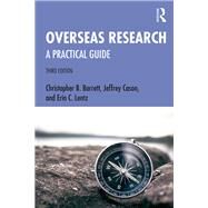 Overseas Research by Barrett, Christopher B.; Cason, Jeffrey; Lentz, Erin C., 9780367257026
