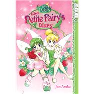 Disney Manga: Fairies - The Petite Fairy's Diary by Asuka, Jun, 9781427857026