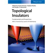 Topological Insulators Fundamentals and Perspectives by Ortmann, Frank; Roche, Stephan; Valenzuela, Sergio O.; Molenkamp, Laurens W., 9783527337026