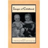 Images of Childhood by Hwang, C. Philip; Lamb, Michael E.; Sigel, Irving E., 9780805817027