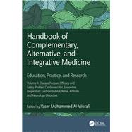 Handbook of Complementary, Alternative, and Integrative Medicine by Yaser Mohammed Al-Worafi, 9781032357027
