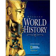 Glencoe World History, Student Edition by Unknown, 9780078607028
