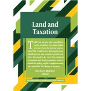 Land and Taxation 2nd Edition by Tideman, Nicolaus; Harrison, Fred; Gaffney, Mason, 9781916517028