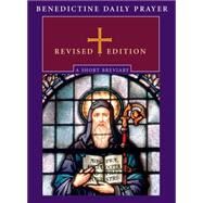 Benedictine Daily Prayer by Johnson, Maxwell E., 9780814637029