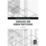 Zemiology and Human Trafficking by Avi Boukli, 9781032647029
