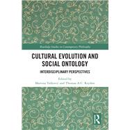 Cultural Evolution and Social Ontology by Martina Valkovic, 9781040567029