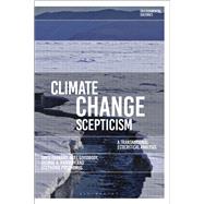 Climate Change Scepticism by Garrard, Greg; Goodbody, Axel; Handley, George; Posthumus, Stephanie, 9781350057029