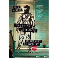 Maverick Jetpants in the City of Quality by Peters, Bill, 9781936787029