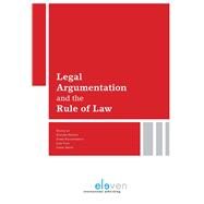 Legal Argumentation and the Rule of Law by Feteris, Eveline; Kloosterhuis, Harm; Plug, Jose; Smith, Carel, 9789462367029