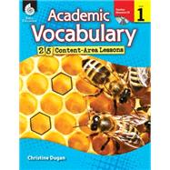 Academic Vocabulary Level 1 25 Content-Area Lessons by Christine Dugan, 9781425807030