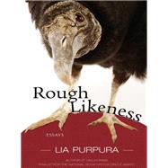 Rough Likeness by Purpura, Lia, 9781936747030