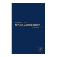 Advances in Applied Microbiology by Gadd, Geoffrey M.; Sariaslani, Sima, 9780128207031