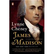James Madison by Cheney, Lynne, 9780143127031