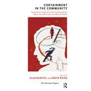Containment in the Community by Reiss, David; Rubitel, Alla, 9780367107031
