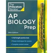Princeton Review AP Biology Prep, 26th Edition 3 Practice Tests + Complete Content Review + Strategies & Techniques by The Princeton Review, 9780593517031