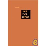 Solid State Physics: Advances in Research and Applications by Seitz, Frederick, 9780126077032