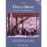 Out of Many: A History of the American People by Faragher, John MacK; Buhle, Mari Jo; Czitrom, Daniel; Armitage, Susan H., 9780130177032
