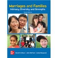 Marriages and Families: Intimacy, Diversity, and Strengths [Rental Edition] by OLSON, 9781260837032