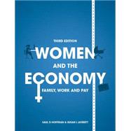 Women and the Economy Family, Work and Pay by Hoffman, Saul D; Averett, Susan L, 9781137477033