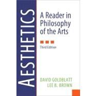 Aesthetics: A Reader in Philosophy of the Arts by Goldblatt,David, 9780205017034