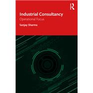 Industrial Consultancy by Sanjay Sharma, 9781032047034