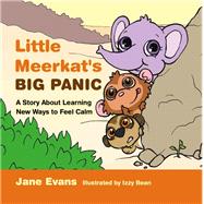 Little Meerkat's Big Panic by Evans, Jane; Bean, Izzy, 9781785927034