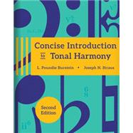 Concise Introduction to Tonal Harmony Workbook (Second Edition) by Burstein, L. Poundie; Straus, Joseph N., 9780393417036