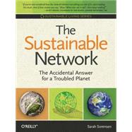 The Sustainable Network by Sorensen, Sarah, 9780596157036
