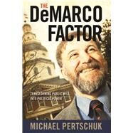 The DeMarco Factor by Pertschuk, Michael, 9780826517036