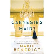 Carnegie's Maid by Benedict, Marie, 9781432847036