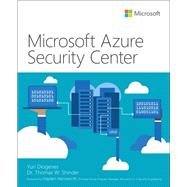 Microsoft Azure Security Center by Diogenes, Yuri; Shinder, Tom, 9781509307036