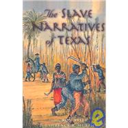 The Slave Narratives of Texas by Tyler, Ron, 9781933337036