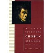 Chopin by Samson, Jim, 9780198167037