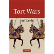 Tort Wars by Joel Levin, 9780521897037