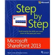 Microsoft SharePoint 2013 Step by Step by Londer, Olga M.; Coventry, Penelope, 9780735667037