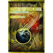 Half of the World in Light by Herrera, Juan Felipe, 9780816527038