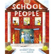 School People by Hopkins, Lee Bennett; Shi, Ellen, 9781629797038