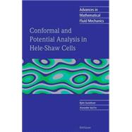 Conformal And Potential Analysis in Hele-shaw Cells by Gustafsson, Bjorn; Vasil'ev, Alexander, 9783764377038