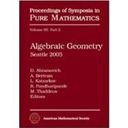 Algebraic Geometry by Abramovich, D.; Bertram, A.; Katzarkov, L.; Pandharipande, R.; Thaddeus, M., 9780821847039