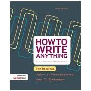 How to Write Anything with Readings A Guide and Reference by Ruszkiewicz, John J.; Dolmage, Jay T., 9781457667039
