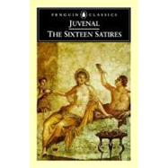 Sixteen Satires by Juvenal (Author), 9780140447040
