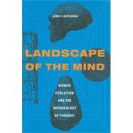 Landscape of the Mind by Hoffecker, John F., 9780231147040