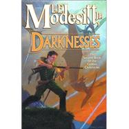 Darknesses The Second Book of the Corean Chronicles by Modesitt, L. E., Jr., 9780765307040