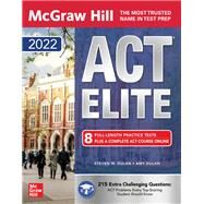 McGraw-Hill Education ACT ELITE 2022 by Dulan, Steven; Dulan, Amy, 9781264267040