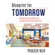 Blueprint for Tomorrow by Nair, Prakash, 9781612507040