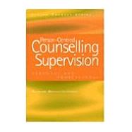 Person-Centred Counselling Supervision: Personal and Professional by Bryant-Jefferies; Richard, 9781857757040