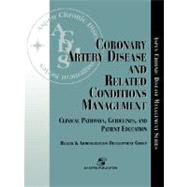 Coronary Artery Disease and Related Conditions Management by Gulledge, Jo; Beard, Shawn; Health and Administration Development Group (Aspen Publishers), 9780834217041